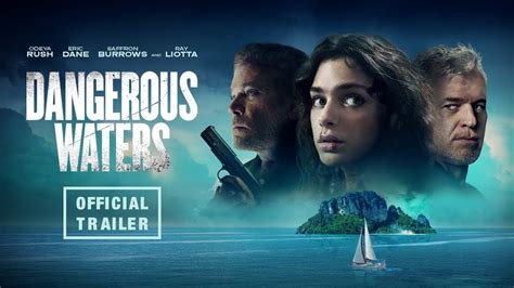 dangerous waters dthrip|Dangerous Waters (2023 film) .